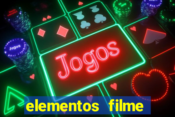 elementos filme completo dublado drive